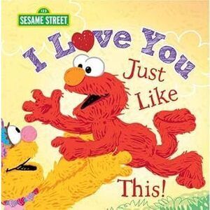 I Love You Just Like This!: Celebrate Mother'S Day With This Heartfelt Picture